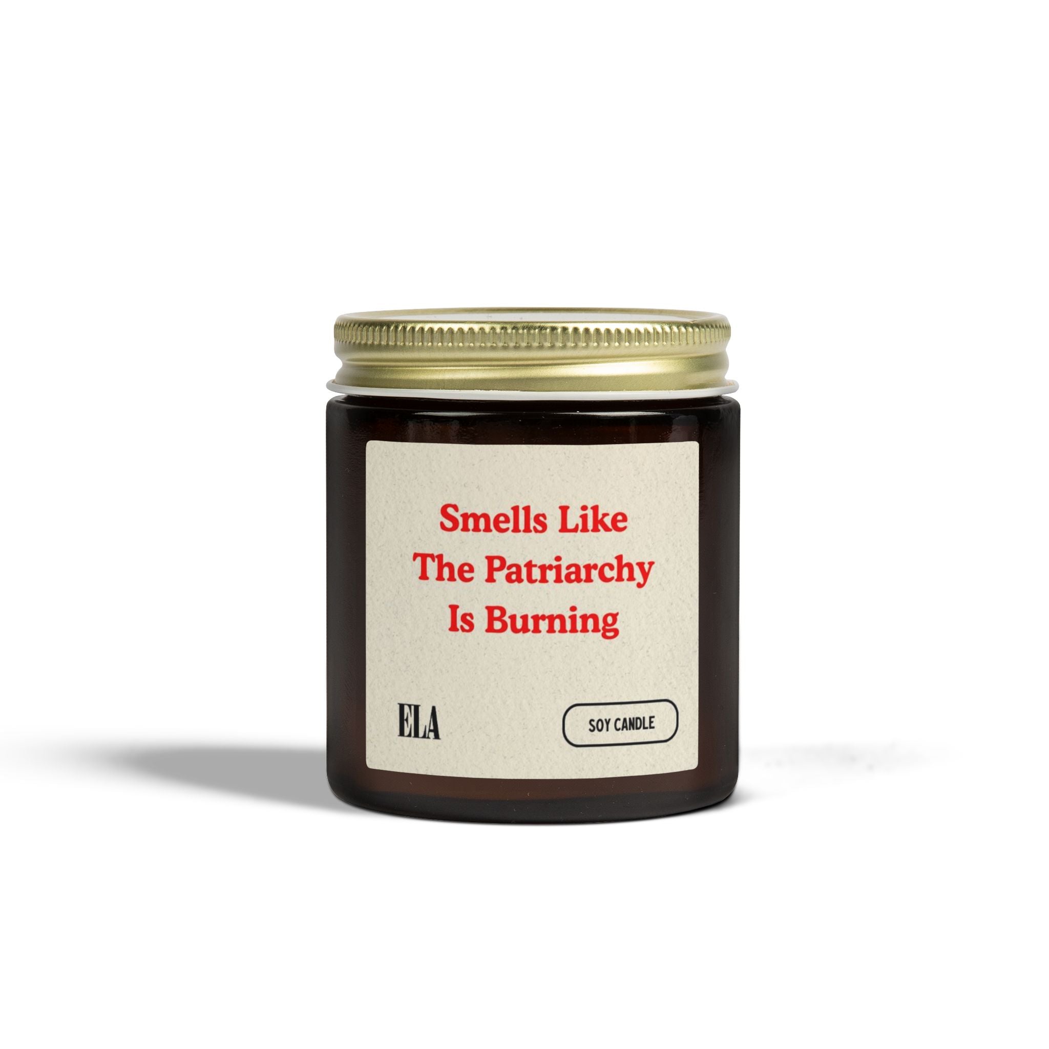 Feminist Gift, Smells Like The Patriarchy Is Burning Candle, Feminist Candle, Smash The Patriachy Gift, Scented Soy Candle