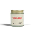 Community Care Over Individual Healing Candle | Scented Coconut Apricot Wax