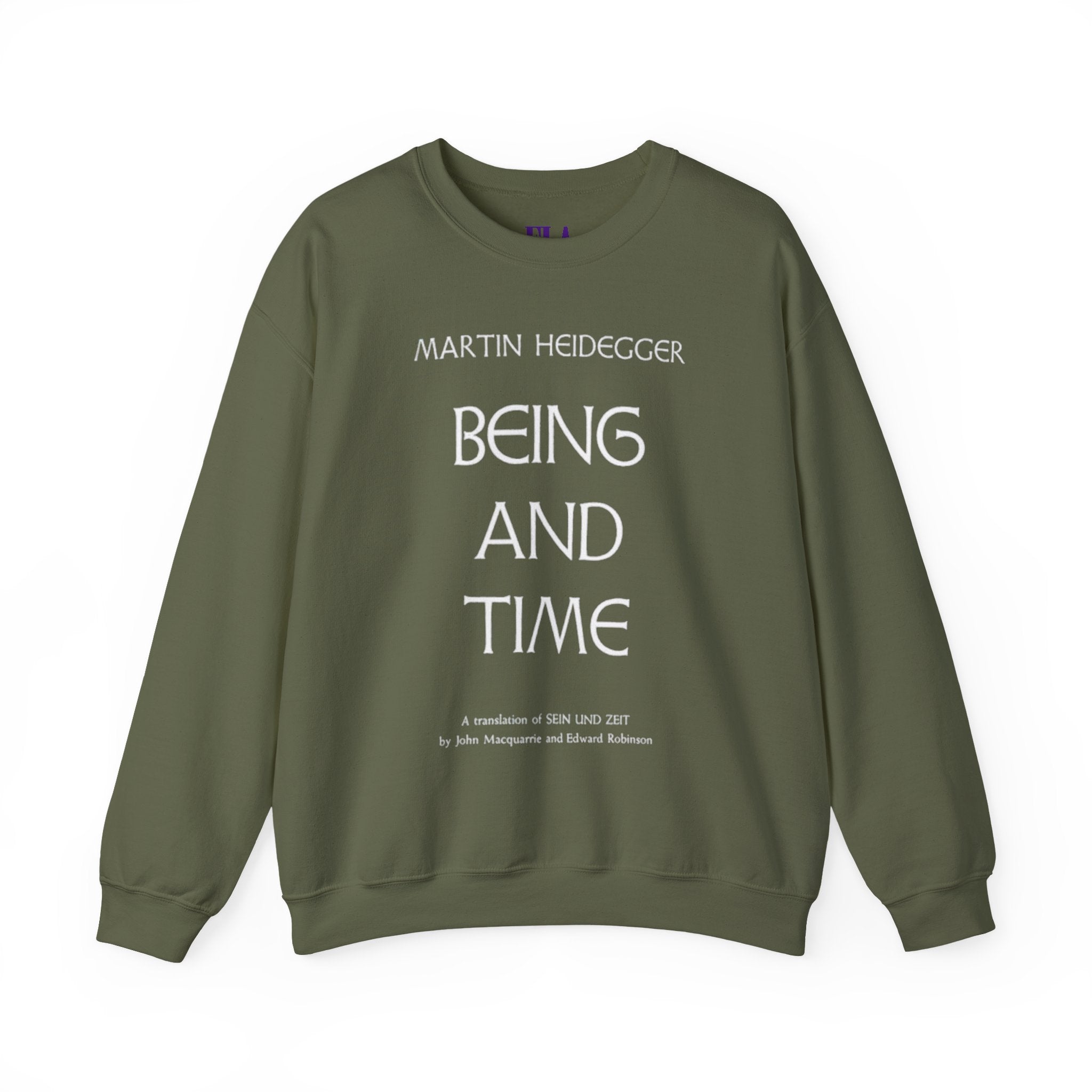 Being and Time Heidegger Typography Sweatshirt | Philosophy Quote