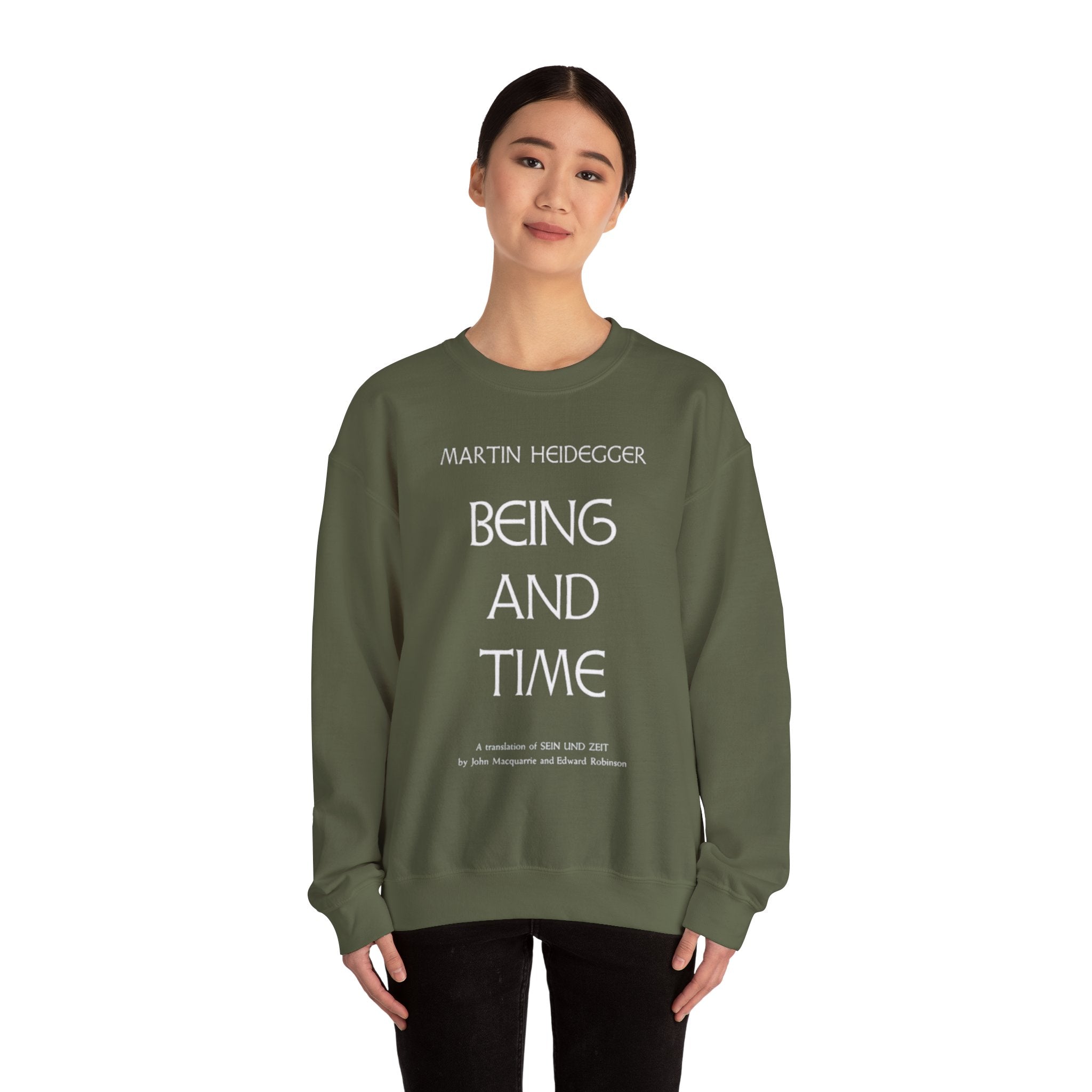 Being and Time Heidegger Typography Sweatshirt | Philosophy Quote