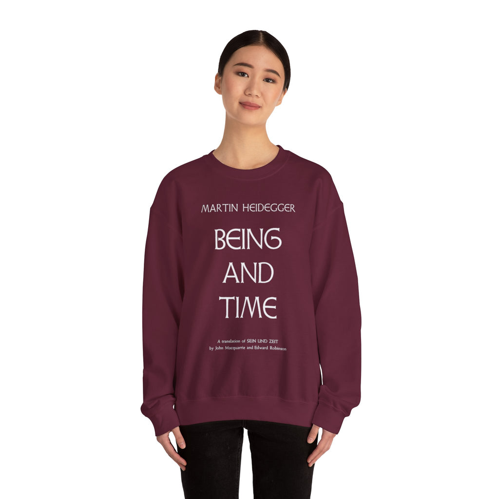 Being and Time Heidegger Typography Sweatshirt | Philosophy Quote