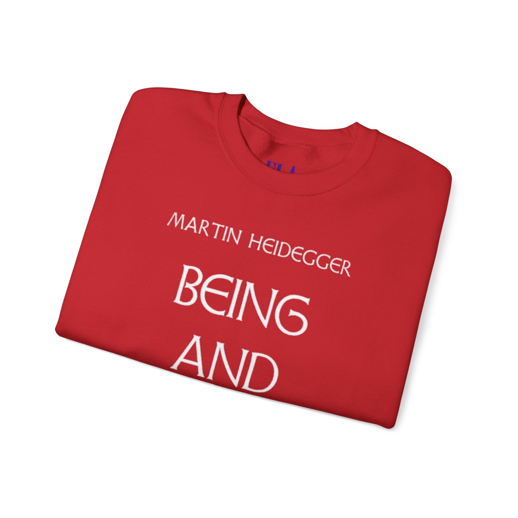 Being and Time Heidegger Typography Sweatshirt | Philosophy Quote