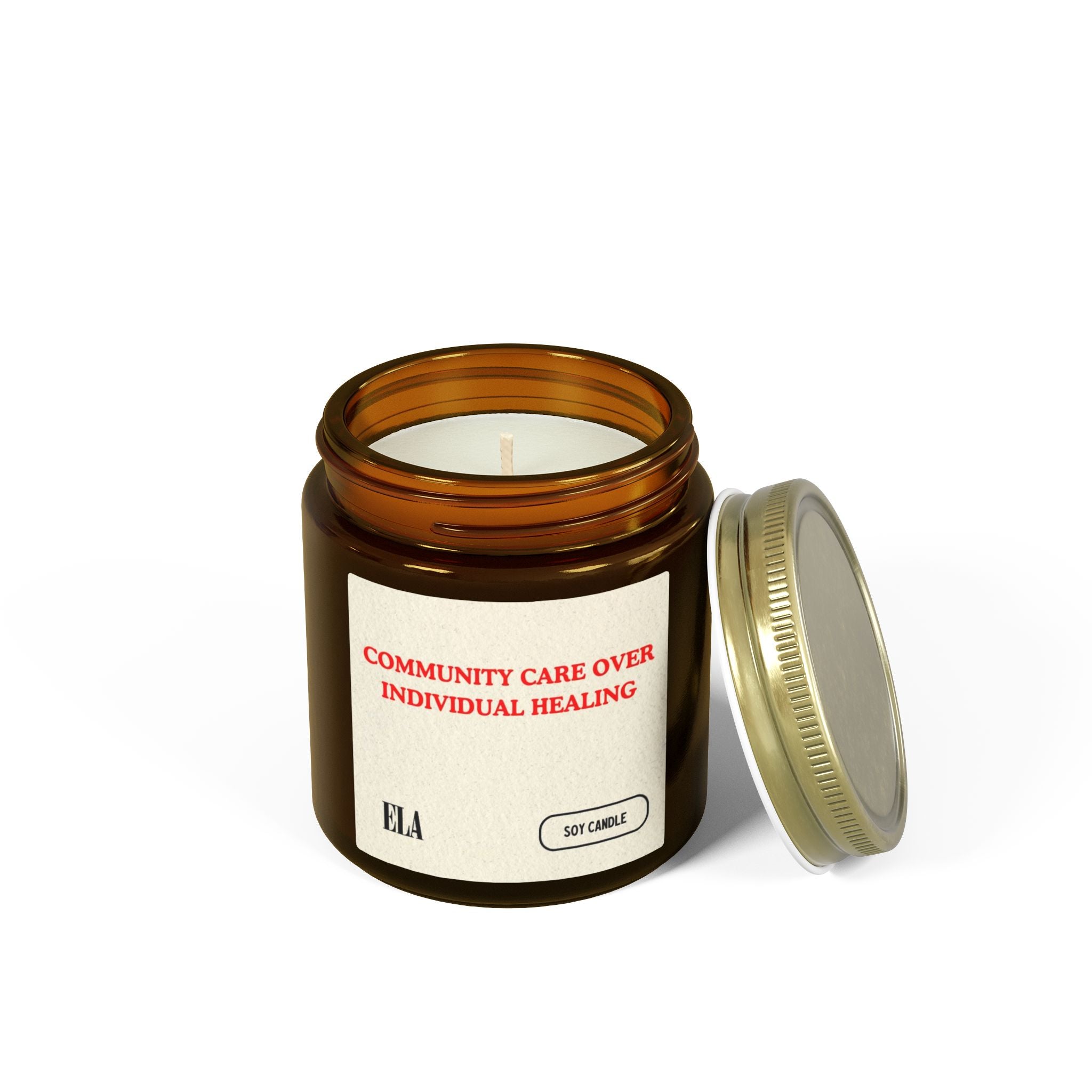 Community Care Over Individual Healing Candle | Scented Coconut Apricot Wax