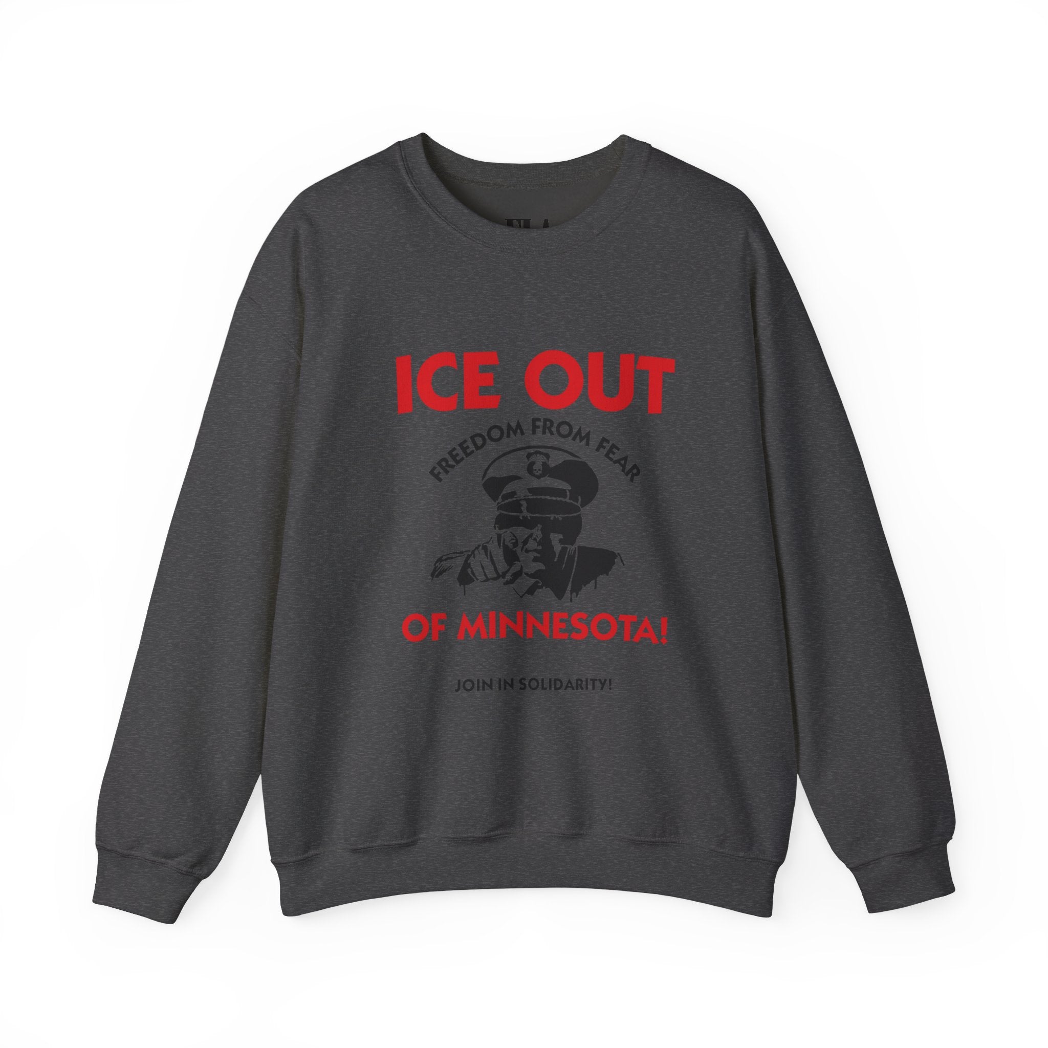 Freedom From Fear Ice Out of Minnesota Crewneck Sweatshirt | Activist Apparel | Social Justice Rally