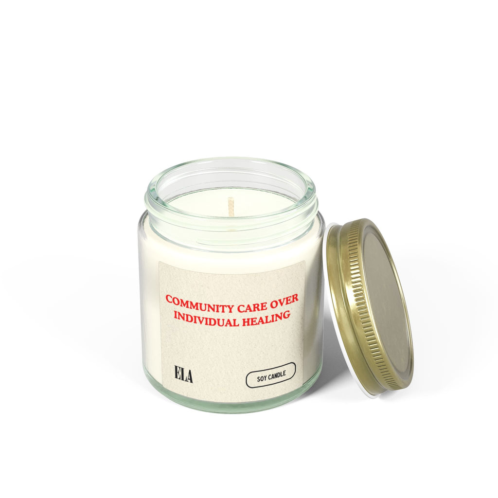 Community Care Over Individual Healing Candle | Scented Coconut Apricot Wax