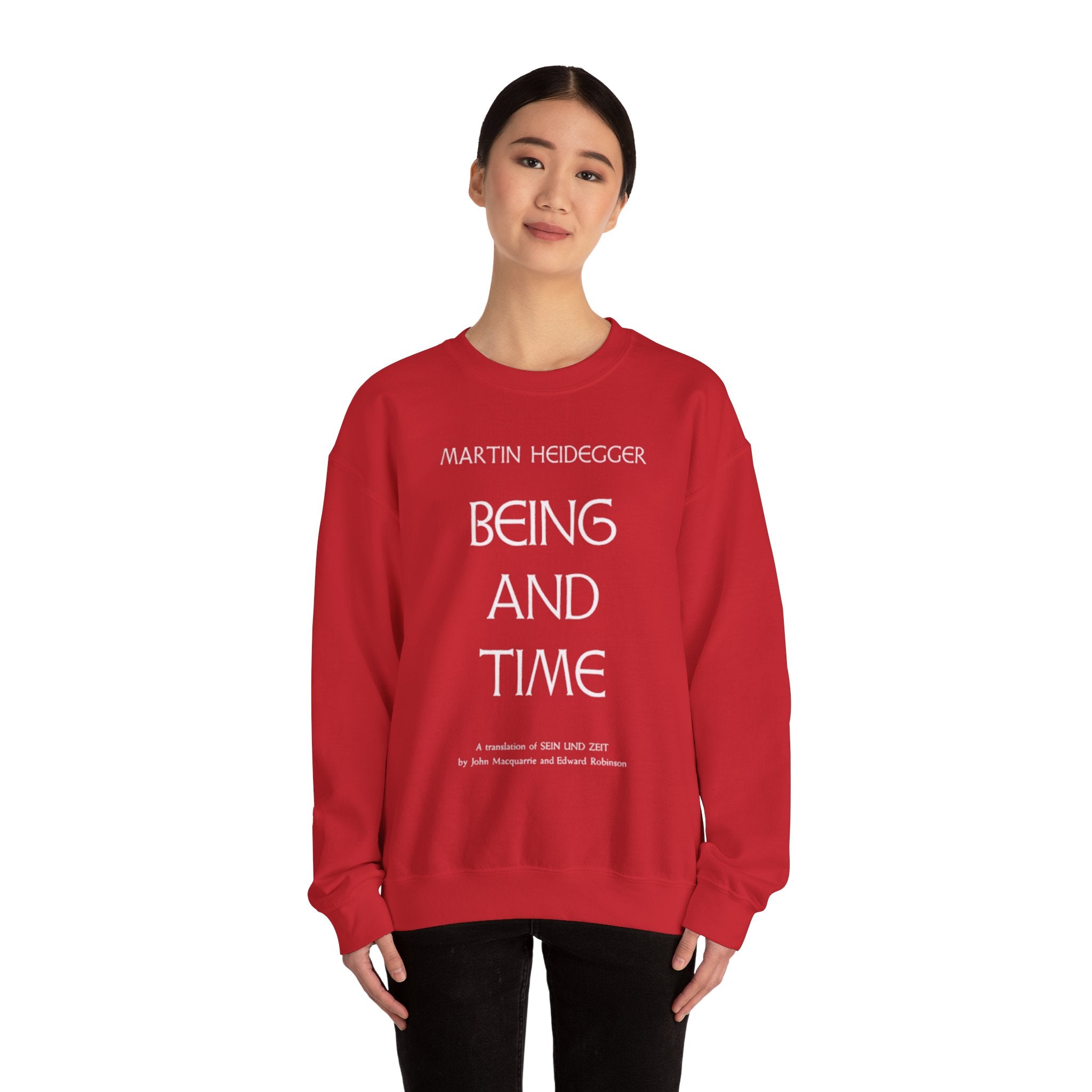 Being and Time Heidegger Typography Sweatshirt | Philosophy Quote